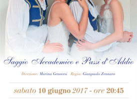 10 giugno 2017 - Saggio Accademico e Passi d'Addio